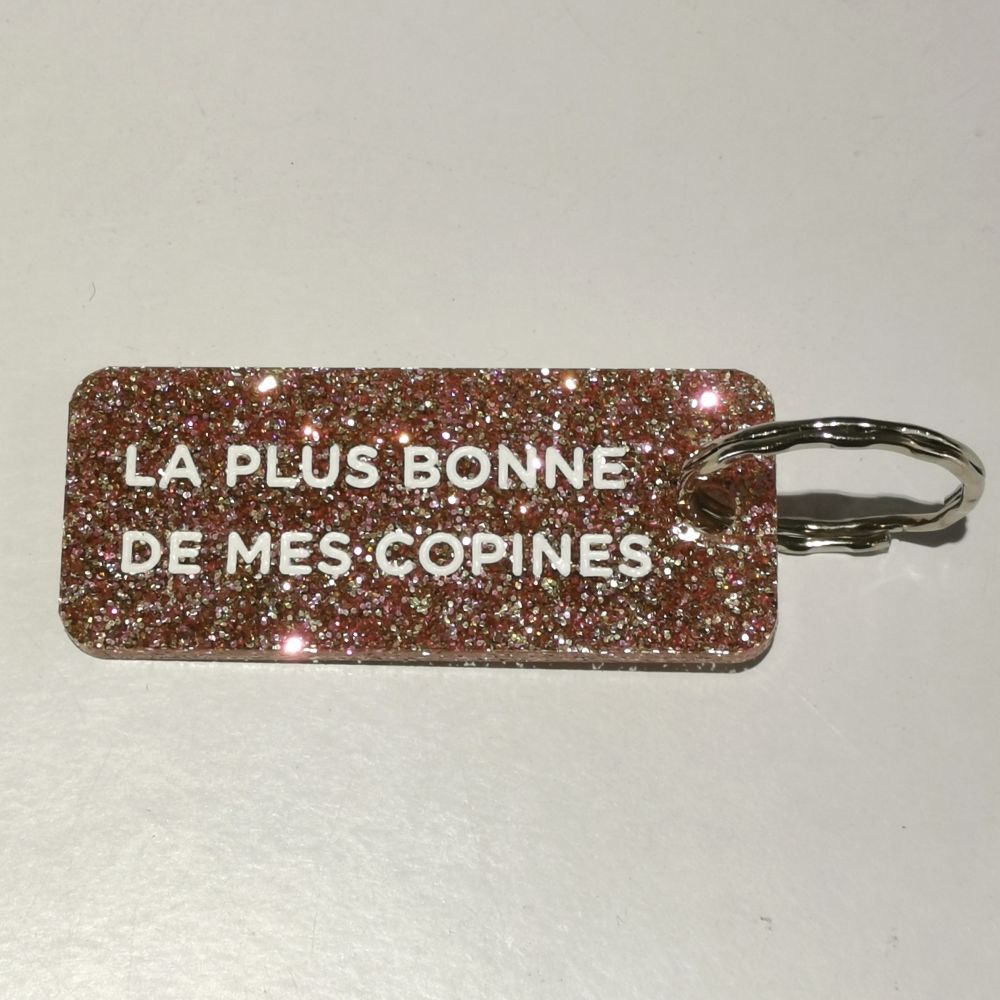Porte-clés à paillettes - rose - La plus bonne de mes copines