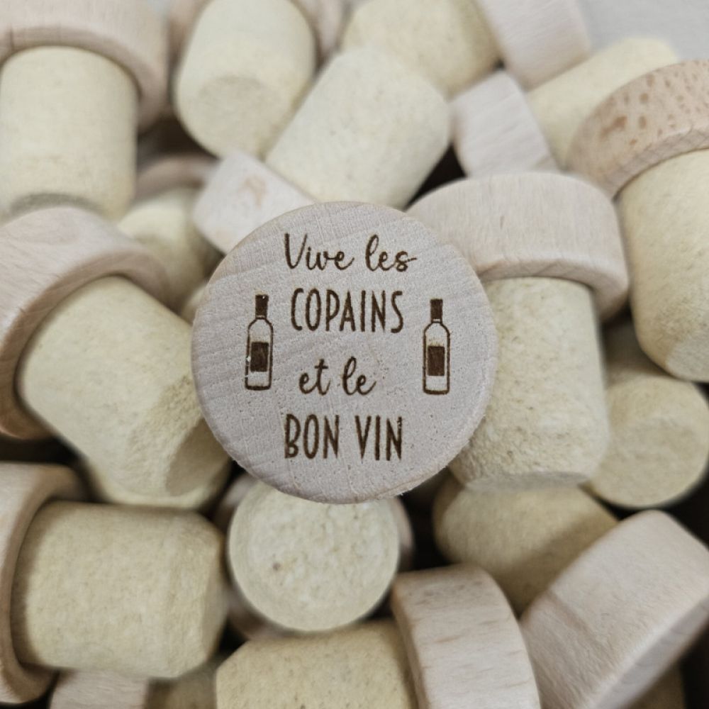 Bouchon - Vive les copains et le bon vin