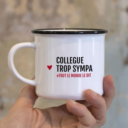 Mug - Collègue trop sympa